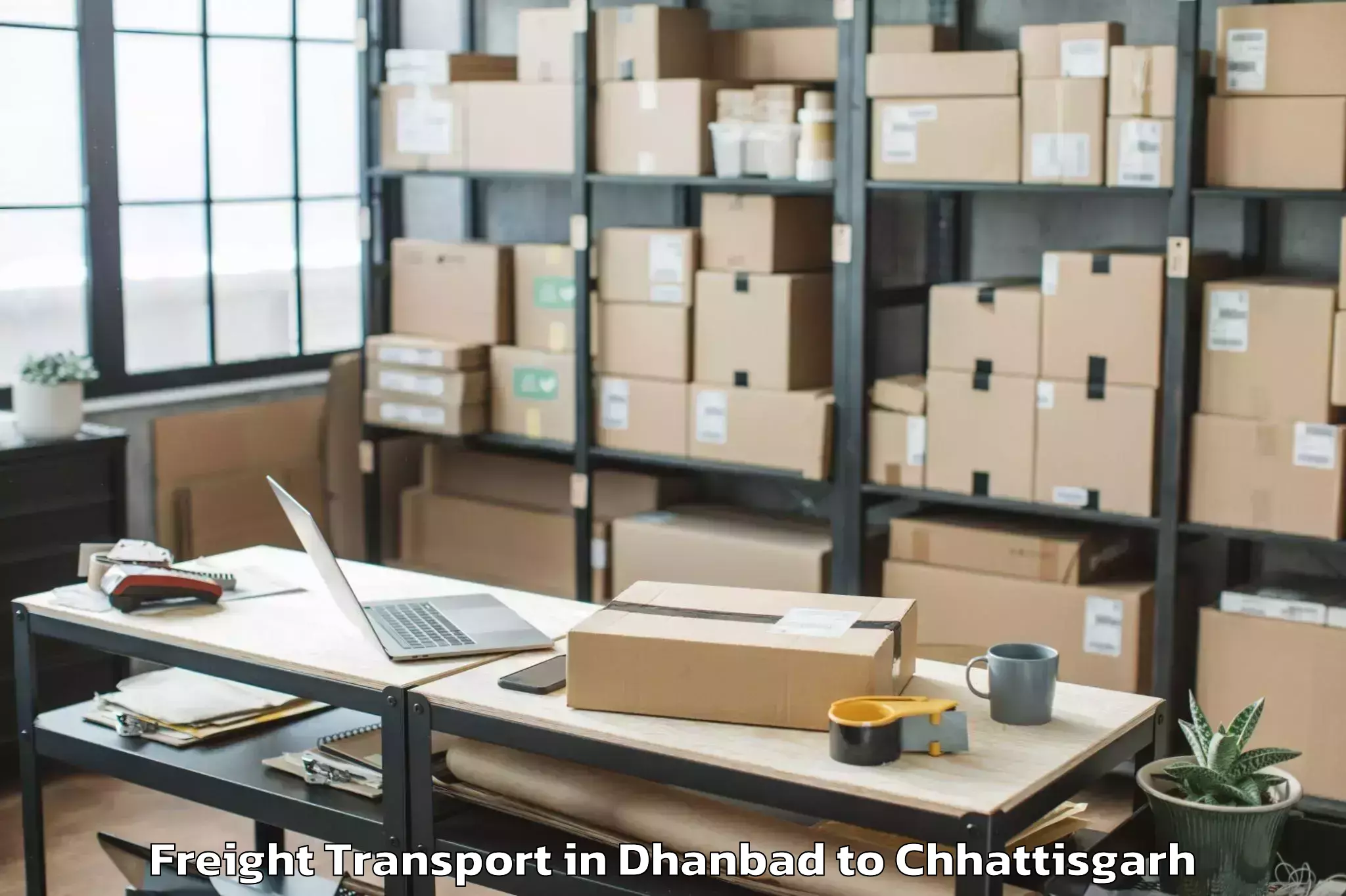 Easy Dhanbad to Chirimiri Freight Transport Booking